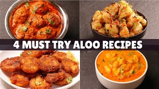 आलू से बनायें ४ आसान और मज़ेदार सब्ज़ियां जिन्हे सब पसंद करेंगे | 4 Easy \u0026 Yummy Potato Based Curries