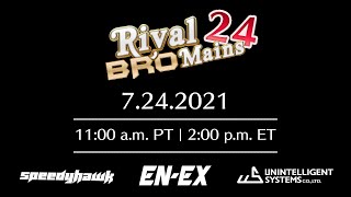 [Special] Rival Bromains 24th Edition ♦ Trailer 07.24.2021