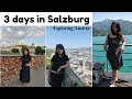 3 days in Salzburg | Austria