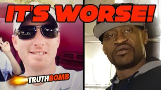 The White George Floyd | Truth Bomb