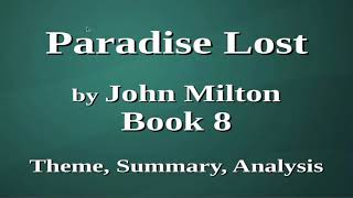 Paradise Lost by John Milton Book 8 | Theme, Summary, Analysis