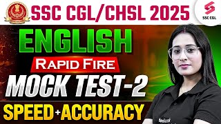 SSC CGL/CHSL 2025 ENGLISH RAPID FIRE MOCK TEST SPEED+ ACCURACY | BY ANANYA MAAM