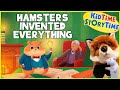 HAMSTERS Invented Everything | funny read aloud | invention read aloud 💡
