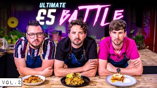 ULTIMATE £5 BUDGET COOKING BATTLE!! Vol.2 | Sorted Food