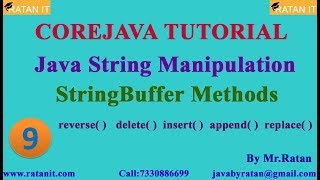 Core Java Tutorial || String Manipulation || Video-9 || String Buffer Methods || By Ratan Sir