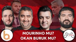 Mourinho Mu Okan Buruk Mu? | Bışar Özbey, Ümit Özat, Rasim Ozan Kütahyalı ve Samet Süner