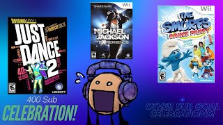 400 SUB CELEBRATION!! Feat. Just Dance 2, Michael Jackson: The Experience and The Smurfs Dance Party