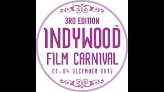 INDYWOOD FILM CARNIVAL - 2017