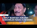 Luhut Bantah Jokowi Sodorkan Nama Kaesang: Jangan Asal Ngomong, Jokowi Sangat Demokratis