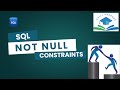 NOT NULL Constraint in SQL | NOT NULL | SQL |CONSTRAINT |Beginner Friendly SQL Tutorial