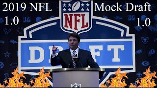2019 NFL Mock Draft 1.0