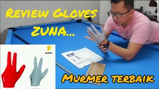 Review Sarung Tangan (Gloves) Zuna