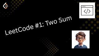 LeetCode #1 Two Sum – Java Solution Explained Step-by-Step