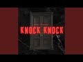 KNOCK KNOCK