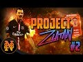 Project Zlatan #2 - OMG FIRST INFORM UPGRADE!!! MOTM IBRAHIMOVIC RTG - FIFA 15 Ultimate Team