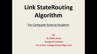 Link State Routing Algorithm(Computer Networks)