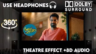 Ranga Ranga Vaibhavanga Teaser |Theatre Experience Dolby Atmos  Surround  sound  8D Audio shnav Tej