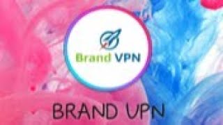 แจกไฟล์เน็ตฟรีแรงๆ,BRAND VPN