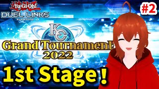 【遊戯王デュエルリンクス】KCGT2022 1stステージを走る！#2【れみぃ/Vtuber】