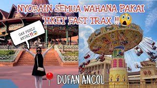 VLOG DUFAN ANCOL, NYOBAIN SEMUA WAHANA!! PAKAI TIKET FAST TRAX ||  PART 1