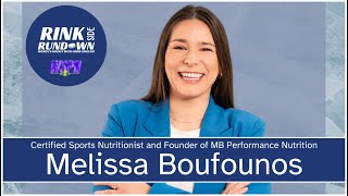 Melissa Boufounos, Certified Sports Nutritionist and Founder of MB Performance Nutrition