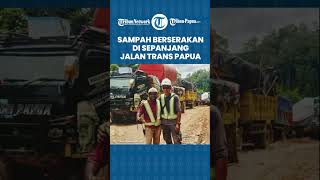 Keluhan Warga Kabupaten Yalimo: Sampah Berserakan di Sepanjang Jalan Trans Papua Jayapura-Wamena