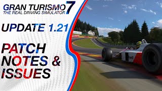 Gran Turismo 7 - New Update 1.21 Patch Notes and Known Issues (GT7 Update 1.21)