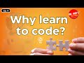 Why Learn to Code? | Problem-Solving, Creativity & AI Skills Explained (Ep. 4)