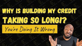 How Long Does it Take to Build Credit Fast