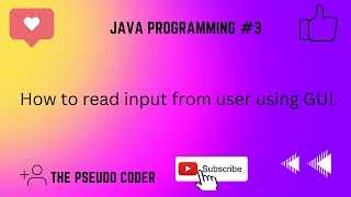 How to read input from user using GUI? #3 #java #javaprogramming #codinglife