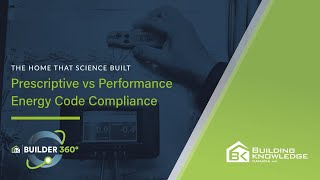Prescriptive vs Performance Energy Code Compliance | Net Zero Ready Building Science