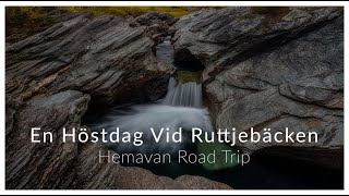 En höstdag vid Ruttjebäcken - Hemavan RoadTrip - FPS #108