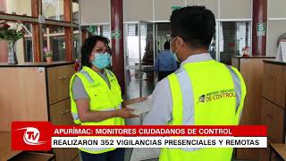 Apurímac | Monitores Ciudadanos de Control realizaron 352 vigilancias presenciales y remotas