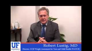 Robert Lustig, MD- Sugar, Hormones and Addiction