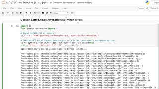 GEE Tutorial #8 - Automated conversion from Earth Engine JavaScripts to Python scripts and notebooks