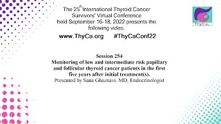 Monitoring of low \u0026 intermediate risk papillary and follicular TC patients in the first 5 years. 254