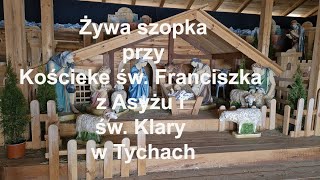 Żywa szopka przy Kościele św. Franciszka z Asyżu i św. Klary w Tychach. Śląskie. Polska.