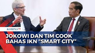 Presiden Jokowi Bahas soal Pembangunan IKN sebagai 'Smart City' dengan CEO Apple, Tim Cook