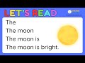 Let's Read | Moon 🌕 | Learn to Read Simple Sentences | Reading Fluency for Kids | Shaykh Academy