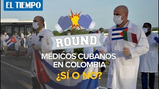 Médicos cubanos en Colombia, la polémica