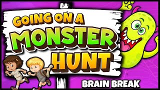 👻 Going on a Monster Hunt 👻 Brain Break 👻 Halloween 👻 Freeze Dance 👻 Bear Hunt