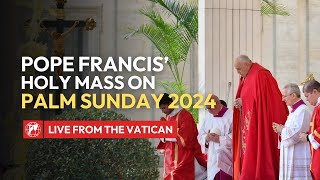 LIVE from the Vatican | Pope Francis’ Holy Mass on Palm Sunday & Angelus prayer