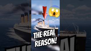 Why The Titanic Sank