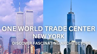 One World Trade Center: New York's Tallest Architectural Marvel (4K ULTRA HD)