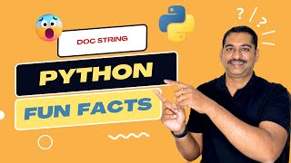 Python Fun Facts - Doc String