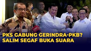 PKS Buka Suara soal Koalisi dan Kemungkinan Gabung Gerindra PKB