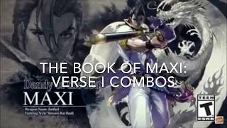 SOULCALIBUR VI- IRM’s MAXI COMBO GUIDE: THE BOOK OF MAXI