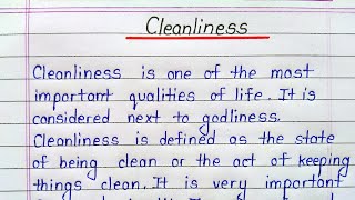 Cleanliness essay in english || Importance of cleanliness essay