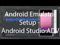 Android Emulator Setup with ADV and Android Studio