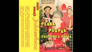 Pekka Puupää, Justiina \u0026 Pätkä Joulutunnelmissa (Curly Records 1985)